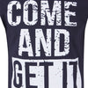 Мъжка тениска "Come and Get it" Life Is Life