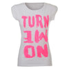 Γυναικείο τοπ "Turn me on" T-Wall